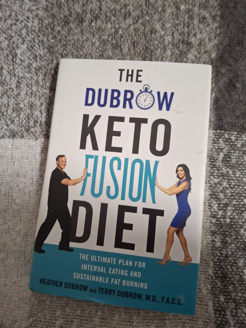 The Dubrow Keto Fusion Diet by Heather & Terry Dubrow - White/Teal Cover